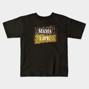 Mama Life Kids T-Shirt